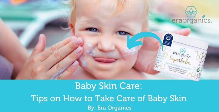Baby Skin – Eraorganics.com