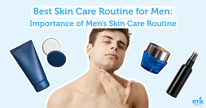 skin care routine for men