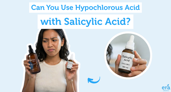 Can you Use Hypochlorous Acid with Salicylic Acid?