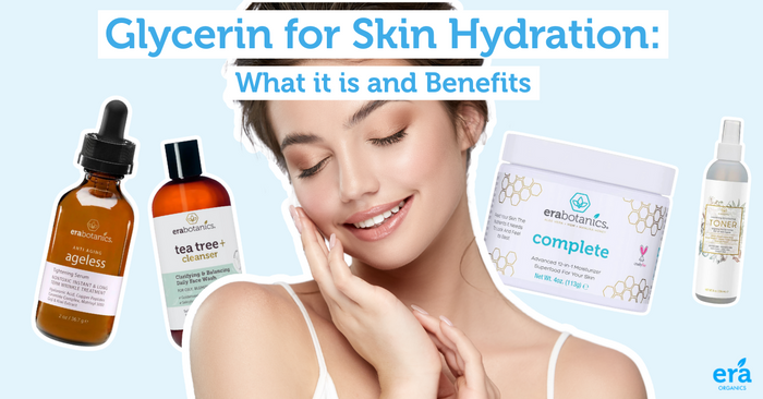 Glycerin for Skin Hydration: What it is and Benefits