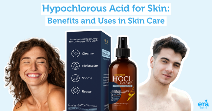 Hypochlorous Acid for Skin: Benefits and Uses in Skin Care