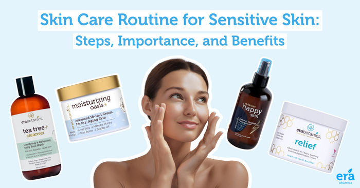 Skin Care Routine for Sensitive Skin
