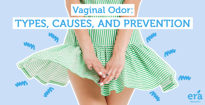 Vaginal Odor: Types, Causes, and Prevention