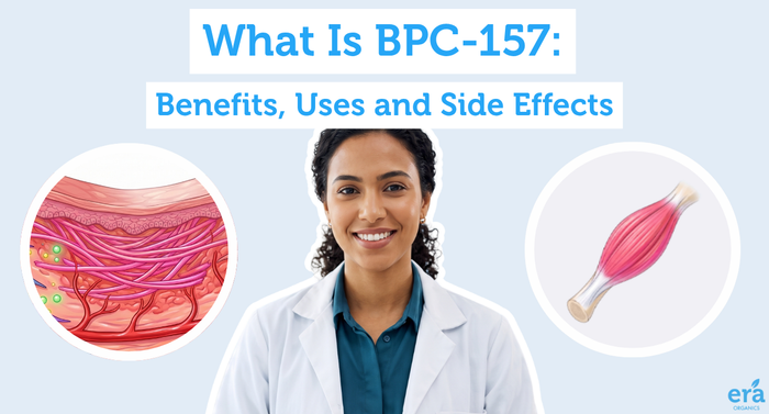 What Is BPC-157: Benefits, Uses and Side Effects